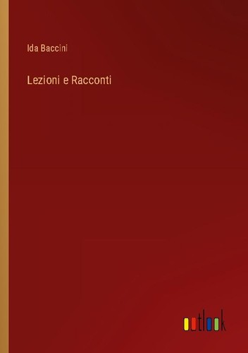 Lezioni racconti ida baccini - e,