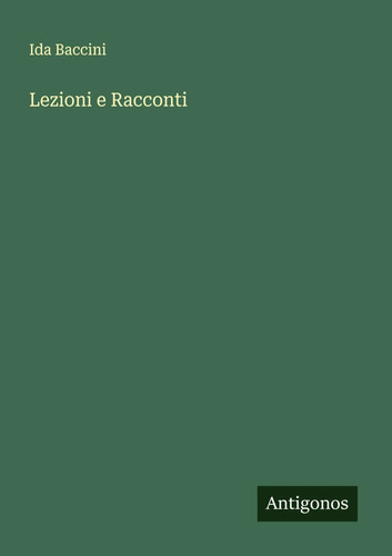 Lezioni racconti ida baccini - ida,